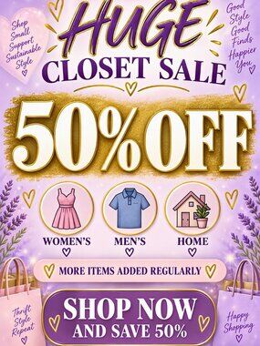 50% OFF - HUGE CLOSET SALE - 50% OFF